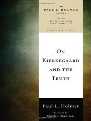 cover image of On Kierkegaard and the Truth